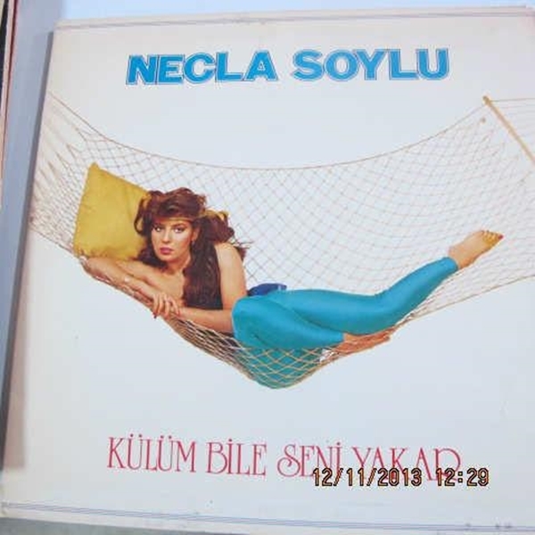 33'lük LP - Necla Soylu - Külüm Bile Seni Yakar resmi