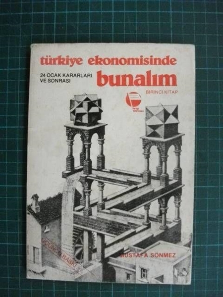 Türkiye Ekonomisinde Bunalım MUSTAFA SÖNMEZ resmi