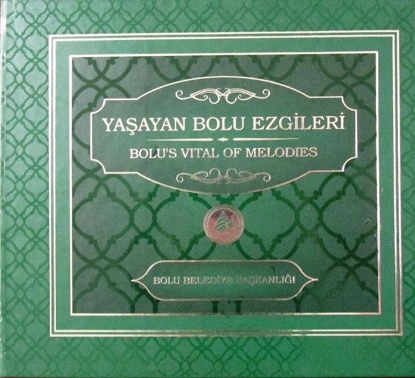 CD - Yaşayan Bolu Ezgileri, Bolu's Vital of Melodies resmi