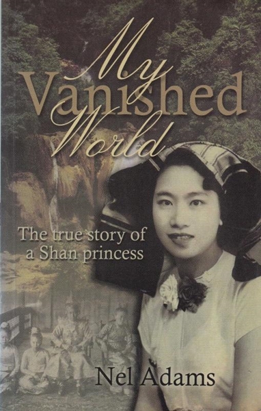 My Vanished World: The True Story of a Shan Princess resmi