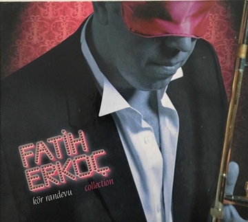 Fatih Erkoç Kör Randevu (CD Albüm) resmi
