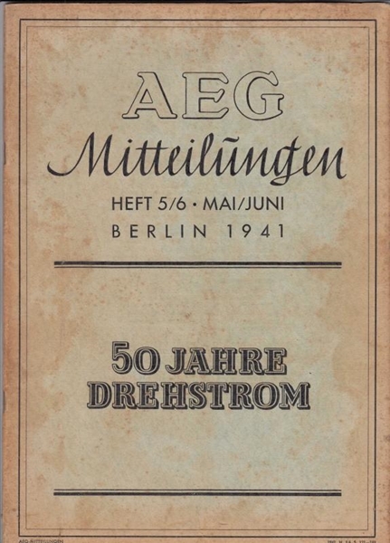 Picture of AEG-Mitteilungen, Mai/Juni 1941 (Teknik Görselli Katalog [Mühendislik, Elektrik Konulu])