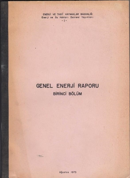 Picture of Genel Enerji Raporu (Birinci Bölüm)