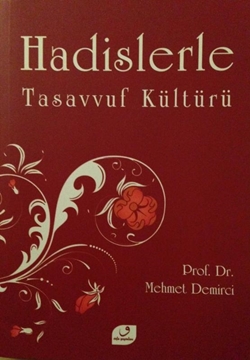 Picture of Hadislerle Tasavvuf Kültürü