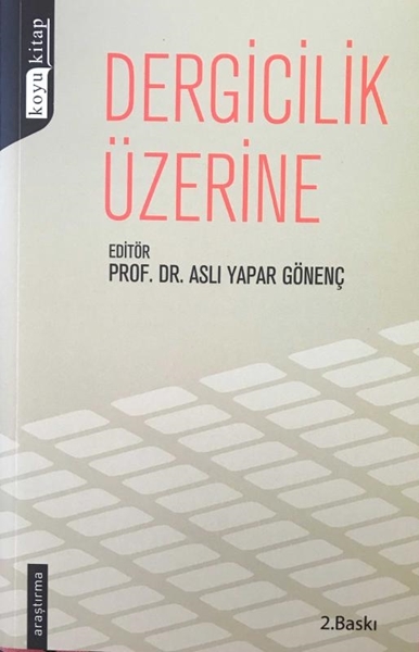 Picture of Dergicilik Üzerine