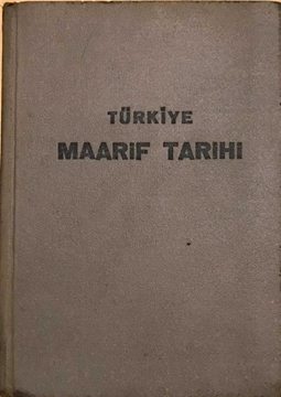 Türkiye Maarif Tarihi (Bir deneme) resmi