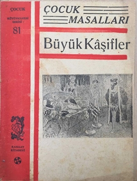 Picture of Çocuk Kütüphanesi Serisi: 81 - Çocuk Masalları / Büyük Kaşifler