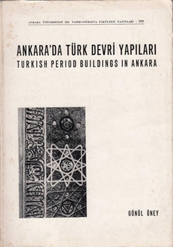 Ankara'da Türk Devri Yapıları/Turkish Period Buildings in Ankara resmi