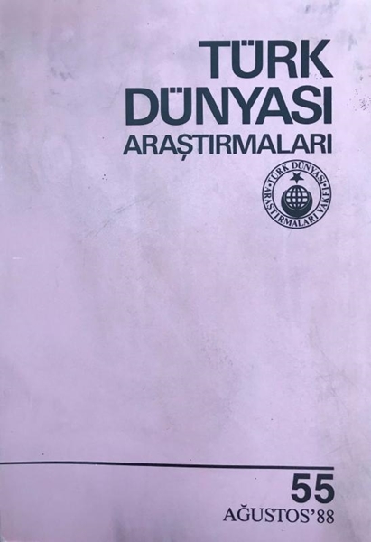 Türk Dünyası Araştırmaları Dergisi Sayı: 55 / Ağustos 1988 resmi