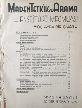 Maden Teknik ve Arama Enstitüsü Mecmuası: Sene:4- Sayı:4 - 29 Bir Teşrin 1939 (Cumhuriyetin 16ncı Yıldönümü Dolayısile Tebrik) resmi