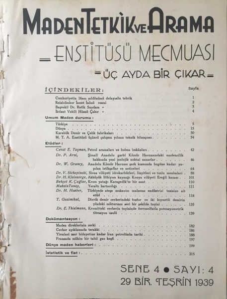 Picture of Maden Teknik ve Arama Enstitüsü Mecmuası: Sene:4- Sayı:4 - 29 Bir Teşrin 1939 (Cumhuriyetin 16ncı Yıldönümü Dolayısile Tebrik)