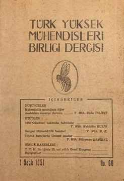 Türk Yüksek Mühendisleri Birliği Dergisi: No:68 / 1 Ocak 1951 (1950 Güzekimi Hakkında Tahminler: Y. Müh. Muhiddin Kulin) resmi