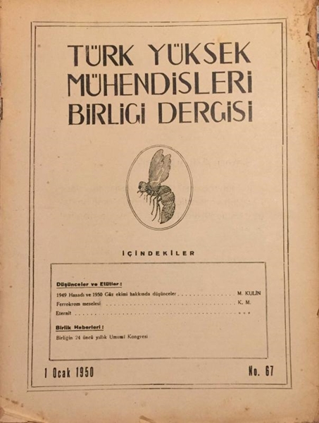 Türk Yüksek Mühendisleri Birliği Dergisi: No:67 / 1 Ocak 1950 (1949 Hasadı ve 1950 Güz Ekimi Hakkında Bazı Düşünceler: Y. Müh. Muhittin Kulin) resmi