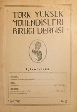 Türk Yüksek Mühendisleri Birliği Dergisi: No:62 / 1 Ocak 1948 (Mühendisin Eğitimine Ait Bazı Düşünceler) resmi