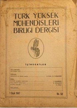 Türk Yüksek Mühendisleri Birliği Dergisi: No:58 / 1 Ocak 1947 (Denizlerdeki Hararet Farkından Elde Edilebilecek Enerji) resmi