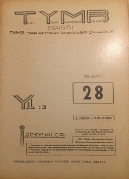 Picture of Türk Yüksek Mühendisleri Birliği Dergisi: Sayı:28 / II.Teşrin, I.Kanun 1937 (Türk Yüksek Mühendisleri Birliğinin 12 inci Senelik Kongresi)