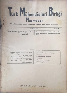 Picture of Türk Yüksek Mühendisleri Birliği Dergisi: Sayı:3 / Haziran 1935 (Yeraltı Sularımızı Araştırırken İdrolojiden İstifade Etmeliyiz: Müh. A. Namık Kiper)