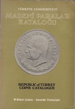 Türkiye Cumhuriyeti Madeni Paralar Kataloğu (İmzalı) resmi
