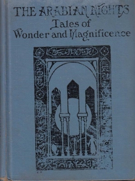 Picture of The Arabian Nights Tales of Wonder and Magnificence