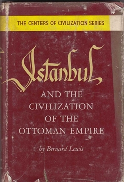 Istanbul And The Civilization Of The Ottoman Empire resmi