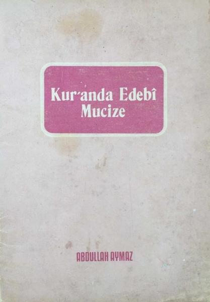 Picture of Kur'anda Edebi Mucize