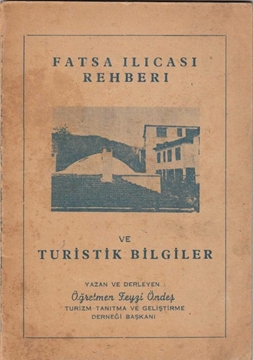 Picture of Fatsa Ilıcası Rehberi ve Turistik Bilgiler (İmzalı)