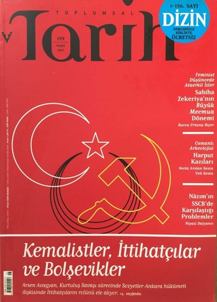 Picture of Toplumsal Tarih Dergisi: Sayı:156 - Mart 2007 (Kemalistler,İttihatçılar ve Bolşevikler)