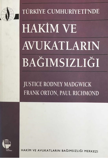 Picture of Türkiye Cumhuriyeti'nde Hakim ve Avukatların Bağımsızlığı