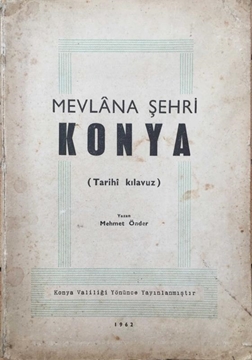 Picture of Mevlana Şehri Konya (Tarihi Kılavuz)