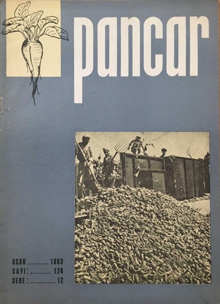 Pancar Çiftçi Dergisi: Sayı:124 / Ocak 1963 (Fidan Dikimi - Bir Ağaç Yetiştirmek Bir Evlat Yetiştirmeye Bedeldir - Y.E. Ziraat Memuru: Necdet Tohumcu) resmi