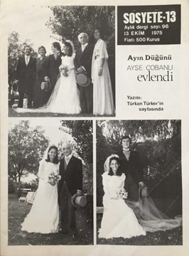 Sosyete-13 Aylık Dergi: Sayı 96 / 13 Ekim 1975 (Ayın Düğünü Ayşe Çobanlı Evlendi - Ayşe ve Charles Jourdan Evlendi) resmi