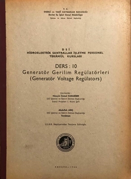DSİ Hidroelektrik Santraller İşletme Personeli Tekamül Kursları (Ders-10) Generatör Gerilim Regülatörleri (Generatör Voltage Regülators) resmi