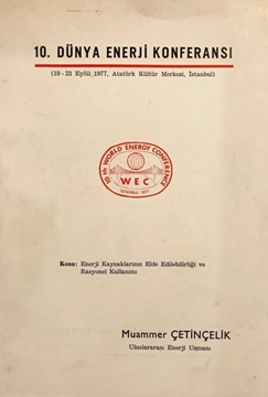 10.Dünya Enerji Konferansı, 19-23 Eylül 1977 Atatürk Kültür Merkezi, İstanbul resmi