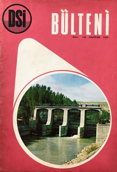 Picture of DSİ Bülten Dergisi: Sayı 146 / Haziran 1969 (İnşaat Malzemelerinde Isı İletkenliği)