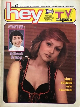 Hey Dergisi: Sayı: 24 / 25 Nisan 1977 (Sibel Egemen Aşkı Tanımladı - Poster: Bülent Ersoy) resmi