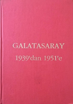 Galatasaray 1939'dan 1951'e resmi