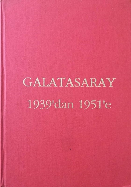 Picture of Galatasaray 1939'dan 1951'e