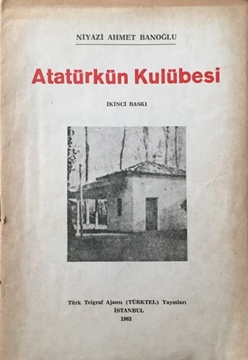 Atatürkün Kulübesi resmi