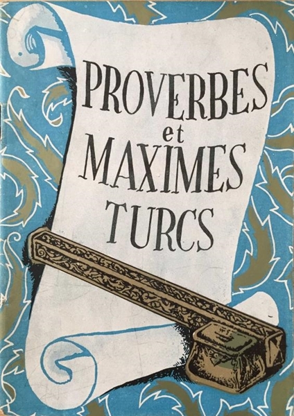 Proverbes et Maximes Turcs resmi