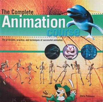 The Complete Animation Course: The Principles, Practice and Techniques of Successful Animation resmi