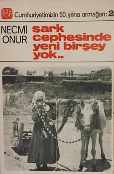 Picture of Şark Cephesinde Yeni Birşey Yok..