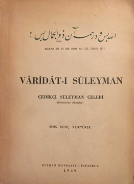Varidat-ı Süleyman: Çedikçi Süleyman Çelebi (Ruhundan İlhamlar) resmi