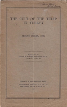 The Cult Of The Tulip in Turkey - Reprinted Form The Journal of the Royal Borticultural Society. resmi