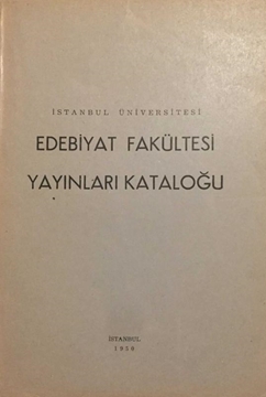 İstanbul Üniversitesi Edebiyat Fakültesi Yayınları Kataloğu resmi