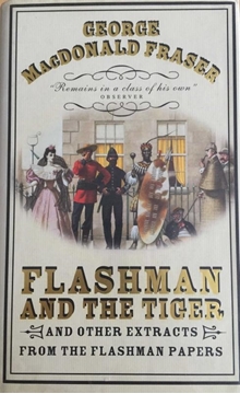 Flashman and The Tiger and Other Extracts From The Flashman Papers resmi