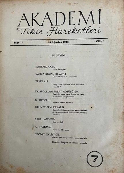 Akademi Fikir Hareketleri Dergisi: Sayı: 7 / 15 Ağustos 1946 / Cilt: 1 (Ömer Hayyam'dan Rubailer: Yahya Kemal Beyatlı) resmi