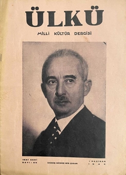 Ülkü Milli Kültür Dergisi: Sayı 65 / 1 Haziran 1944 / Cilt 6 (19 Mayıs Bayramında Cumhurreisimizin Türk Gençliğine Hitabesi) resmi