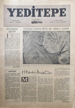 Yeditepe On Beş Günlük Sanat Gazetesi: Sayı 74 / 1 Aralık 1954 (Renklerle Oynıyan Büyük Bir Sihirbaz: Matisse - Öldüren Şehir) resmi