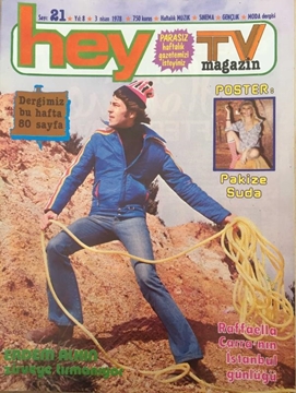 Picture of Hey Tv Magazin Dergisi: Sayı: 21 / 3 Nisan 1978 (Erdem Alkın Zirveye Tırmanıyor - Rafaella Carra'nın İstanbul Günlüğü)