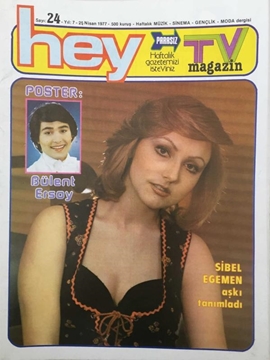 Hey Tv Magazin Dergisi: Sayı: 24 / 25 Nisan 1977 (Sibel Egemen Aşkı Tanımladı - Hayri Şahin Cüce Hasan İle Sahneye Çıkacak) resmi